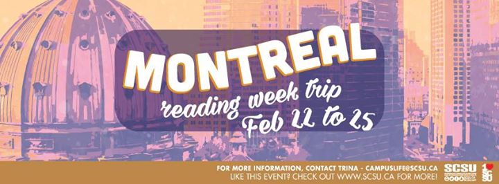 UTSC Montreal Reading Week 2017