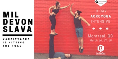 VanCityAcro Canada Tour - Montreal