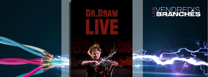 VB- DR.draw LIVE / DJ FéeRoss