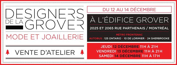 Vente d'atelier des Designers de la Grover -12 au 14 décembre