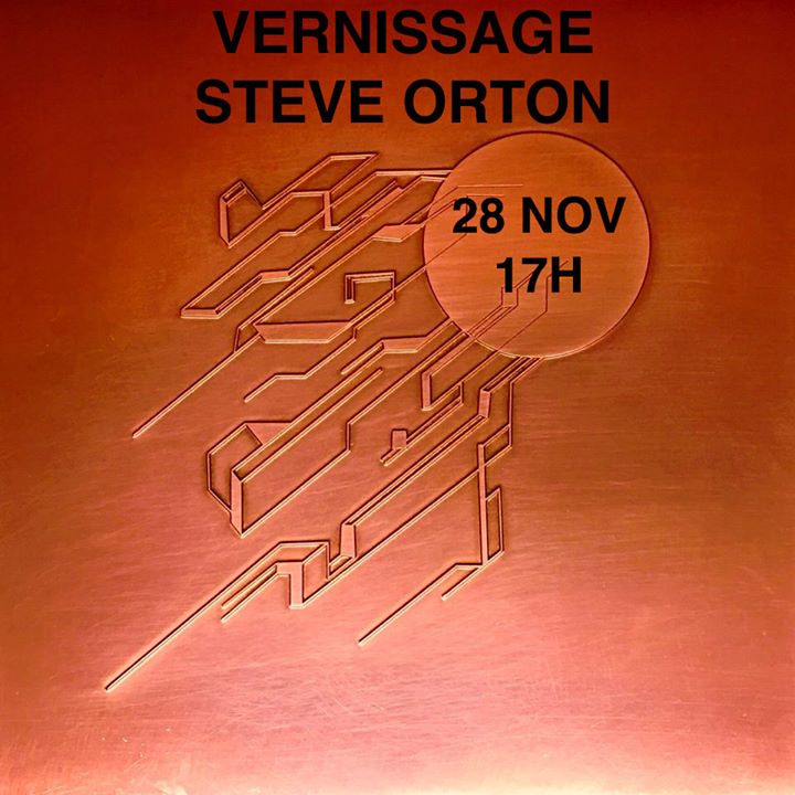 Vernissage de Steve Orton