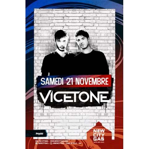 Vicetone au New City Gas | Samedi 21 Novembre