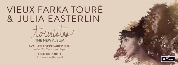 Vieux Farka Touré & Julia Easterlin @ Ukrainian Federation (Montreal, Canada)