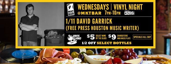 Vinyl Night with Guest DJ David Garrick of Free Press Houston