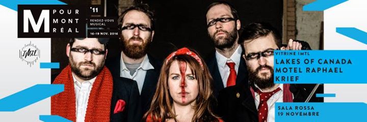 Vitrine IMTL: Lakes of Canada, Motel Raphael, Krief - M Pour MTL