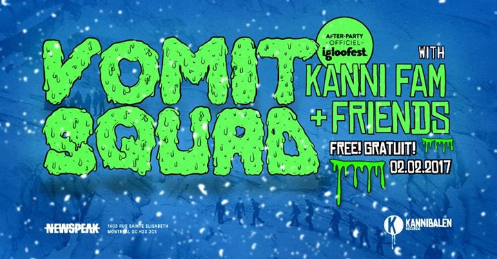 Vomitsquad Afterparty w/ Kanni Fam & Friends - Newspeak