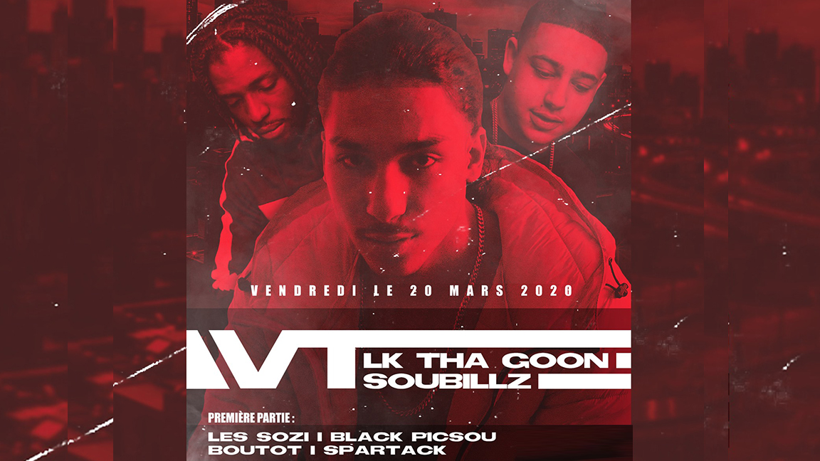 VT, Soubilz, Lk Tha Goon, Les sozi, Black Picsou - Soirée Hiphop