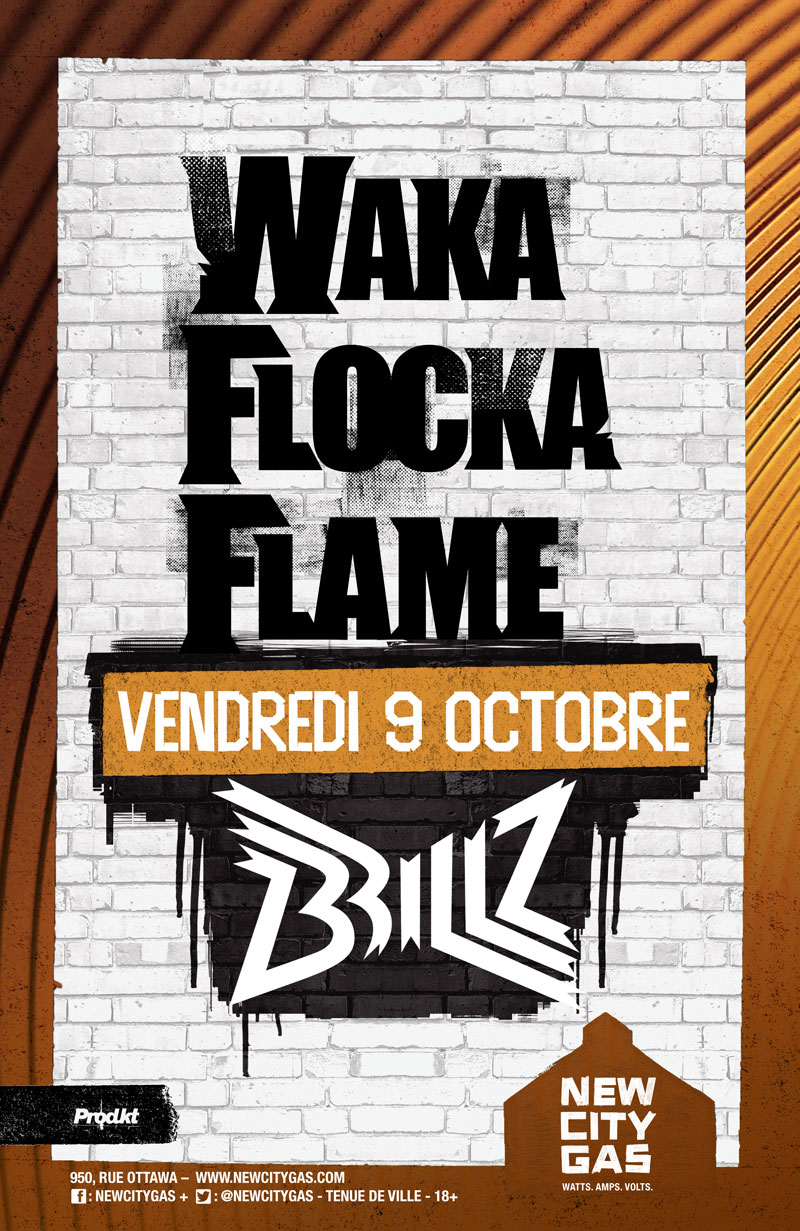 Waka Flocka Flame + Brillz au New City Gas | Vendredi 9 Octobre