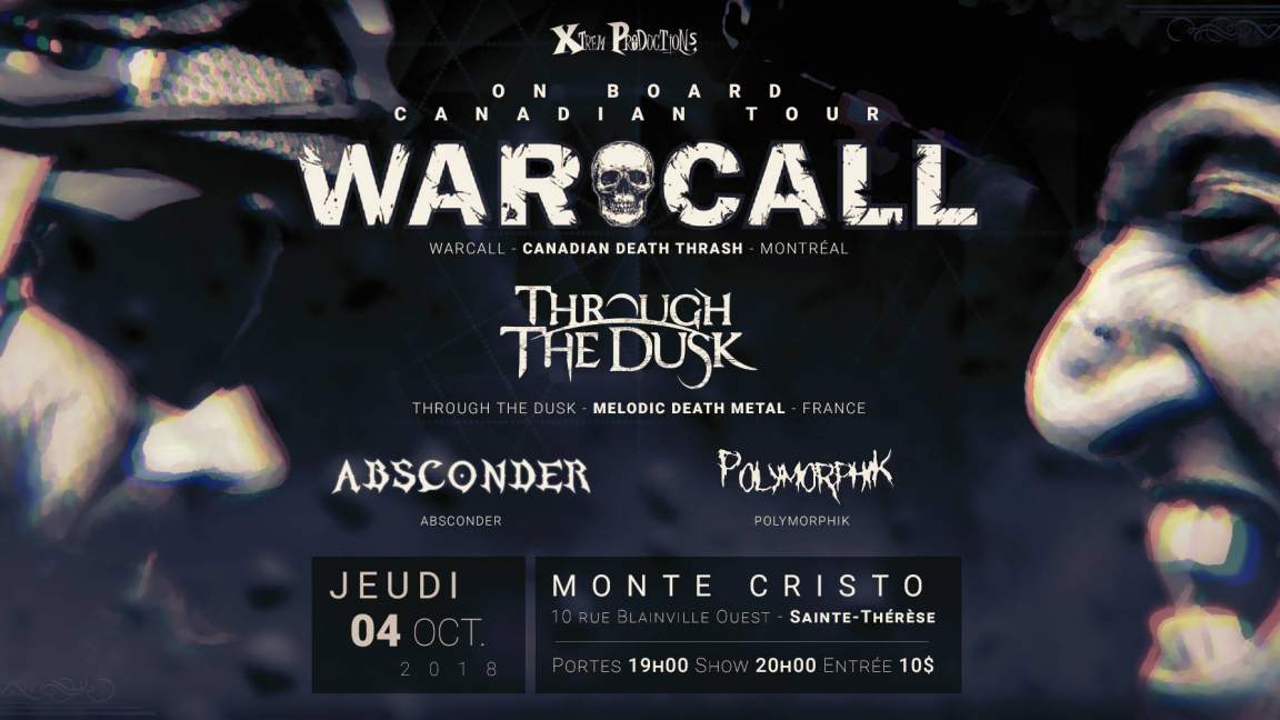 Warcall, Through the Dusk, Polymorphik, Absconder, Polymorphik, Absconder