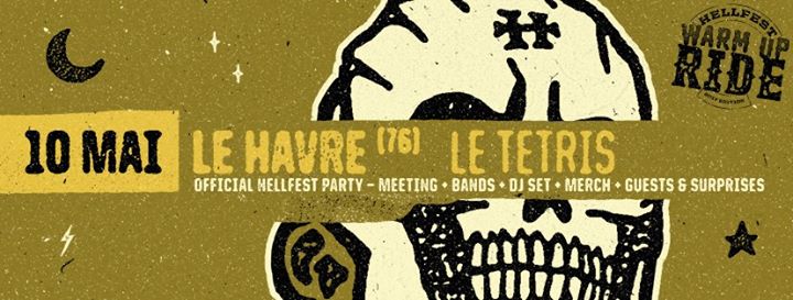 Warm Up Ride Hellfest 2K17 : Le havre - Le Tetris