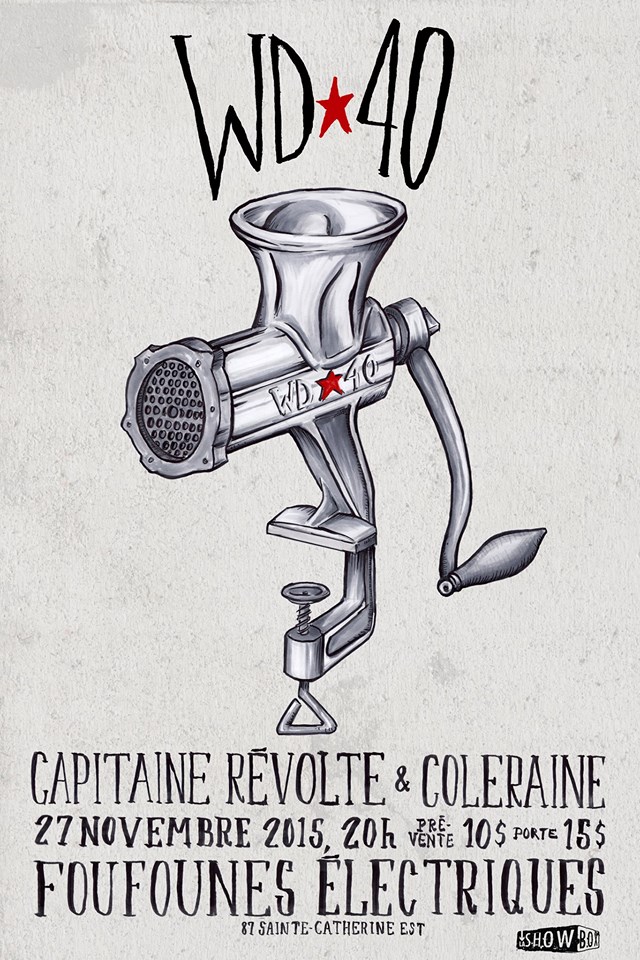 WD-40 + Capitaine Révolte + Coleraine