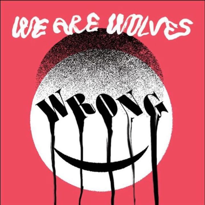 We Are Wolves