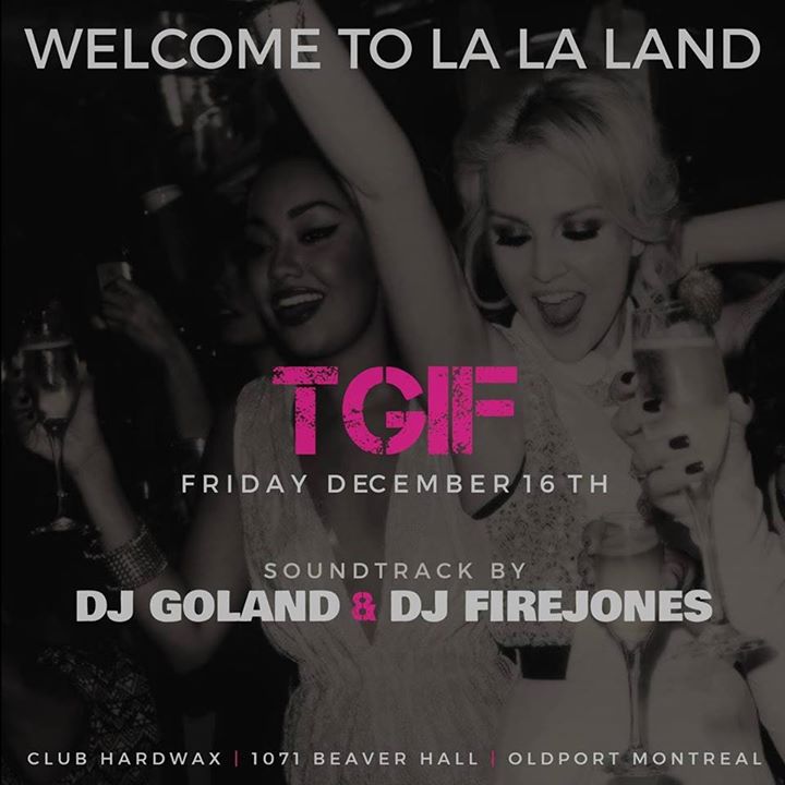 Welcome to La La Land