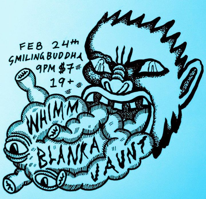 Whimm, Blanka (MTL), Jaunt, Dories @ The Smiling Buddha