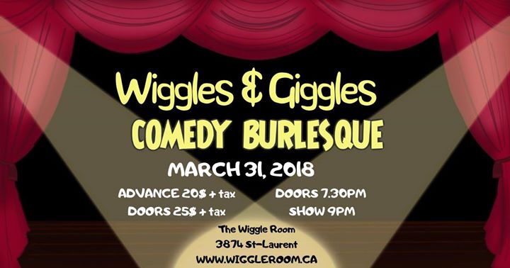 Wiggles & Giggles Burlesque - March 31 at The Wiggle Room