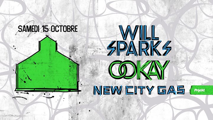 Will Sparks + Ookay - 10.15.2016