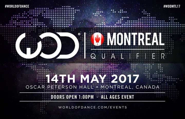 World Of Dance Montreal Qualifier 2017