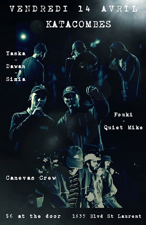 Yaska Dawan Simia / Fouki + Quiet Mike / Canevas Crew