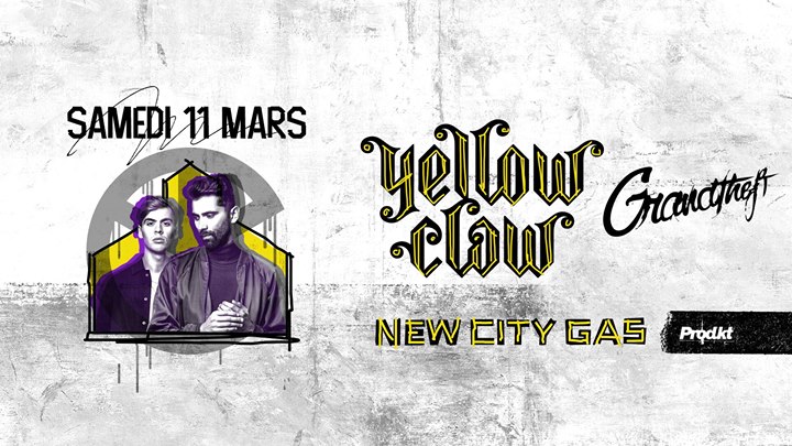Yellow Claw + Grandtheft - 03.11.2017