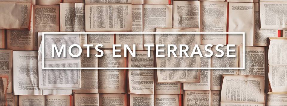 5@7 Mots en terrasse / Les Jardineries