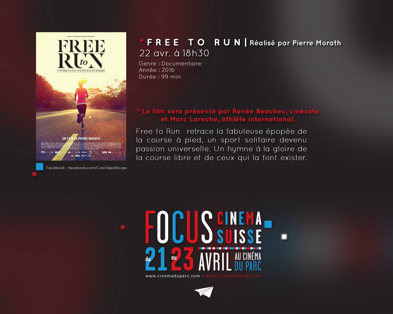Focus Cinéma Suisse - Free to Run de Pierre Morath