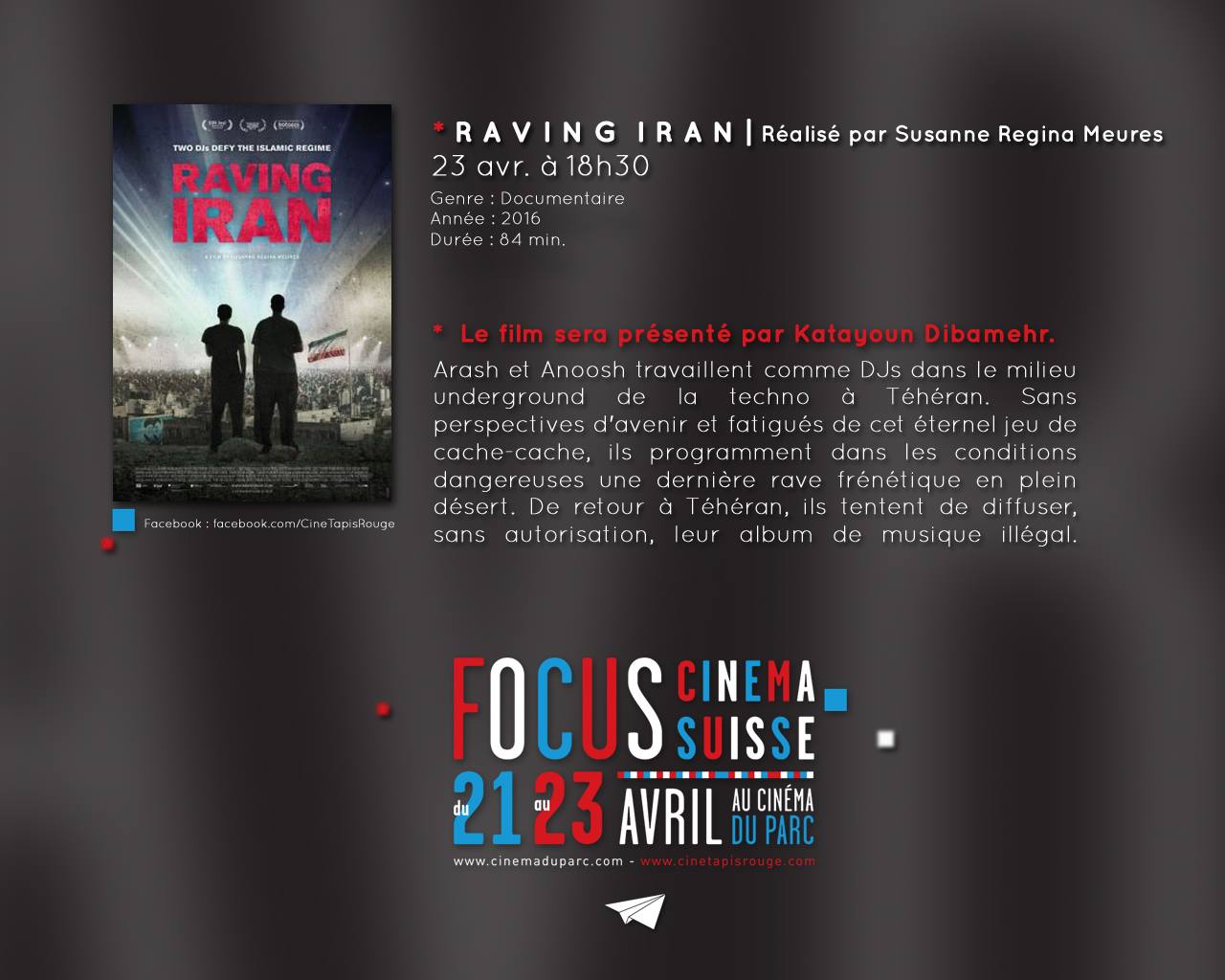 Focus Cinéma Suisse - Raving Iran de Susanne Regina Meures