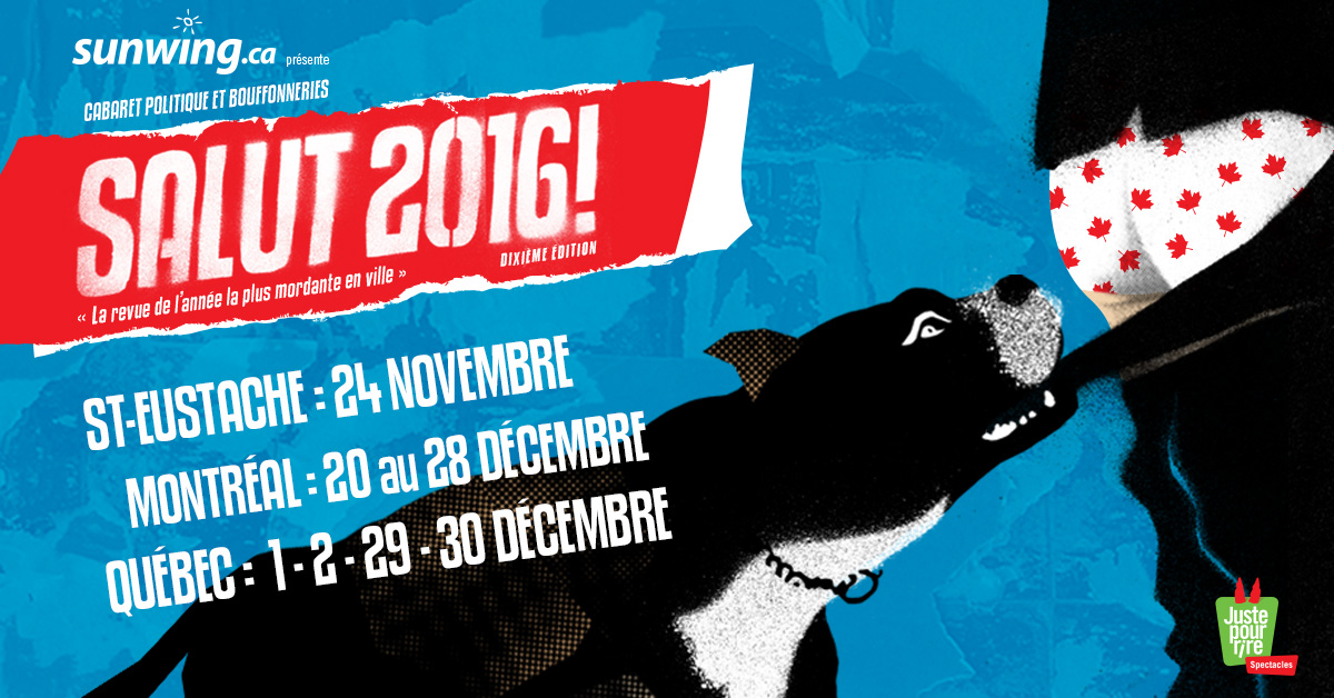 Salut 2016! Cabaret politique et bouffonneries