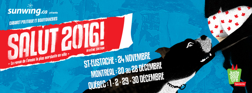 Salut 2016! Cabaret politique et bouffonneries