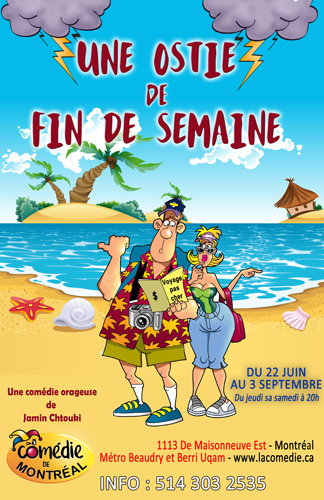 Une Ostie de fin de semaine