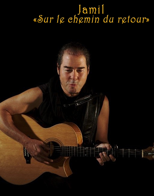 JAMIL SUR LE CHEMIN DU RETOUR
