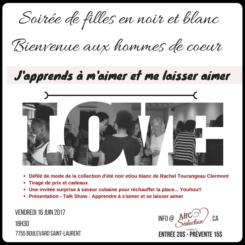 Soirée noir et blanc - l'art de s'aimer et se laisser aimer