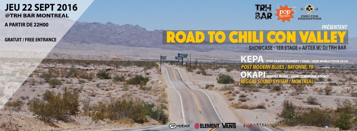 ROAD TO CHILI CON VALLEY : OKAPI, KÉPA, DJ TRH BAR
