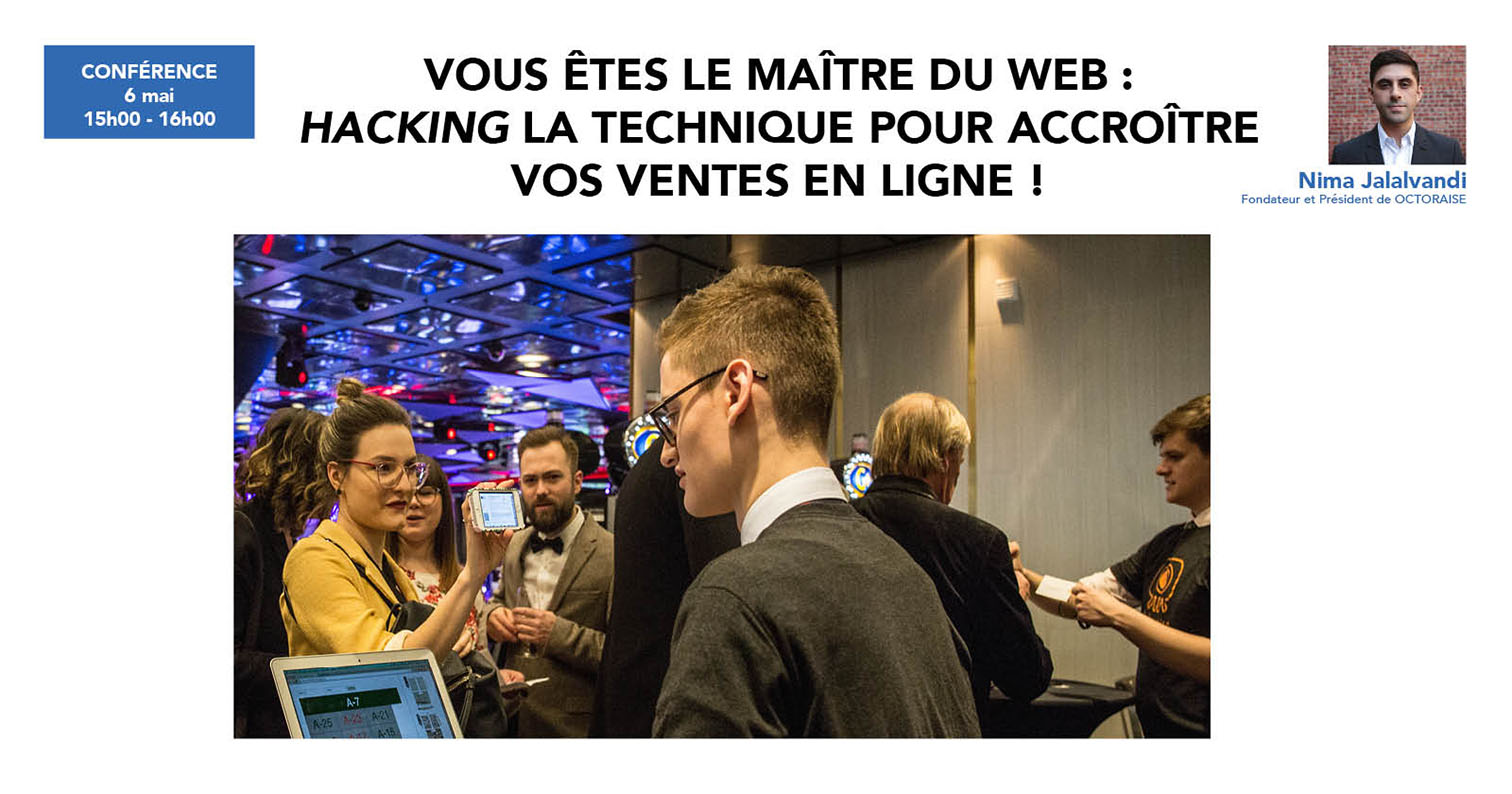 Vous êtes le maître du web : "Hacking" la technique pour accroître vos ventes en ligne !