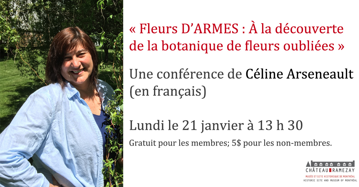 Conférence "Fleurs D'ARMES: À la découverte de la botanique de fleurs oubliées"