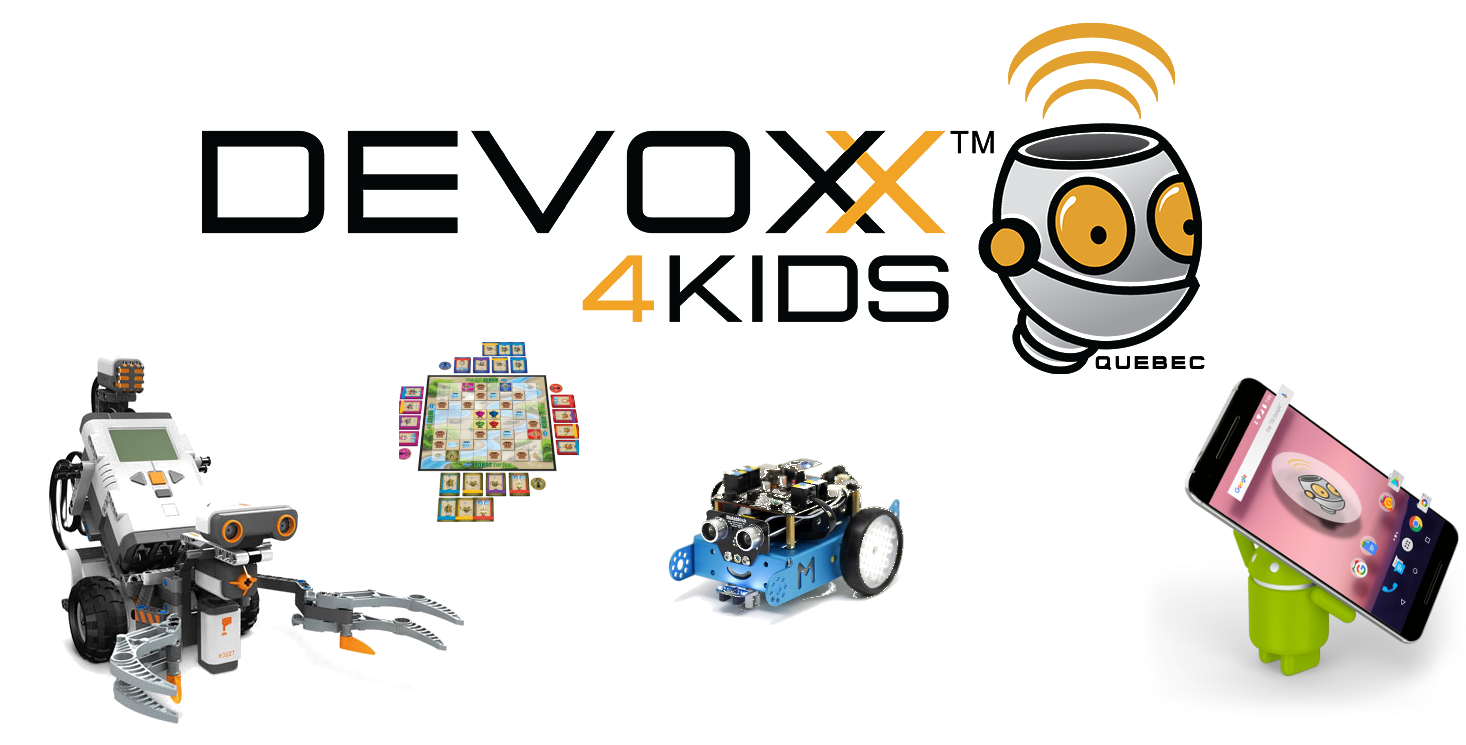 Devoxx4Kids Montréal, le 15 Octobre 2017