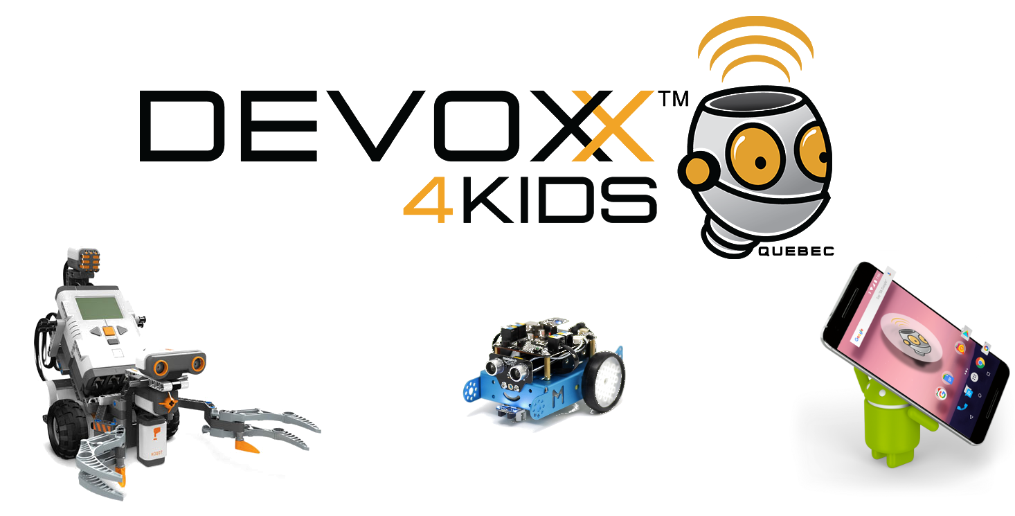 Devoxx4Kids Montréal, le 4 Février 2017