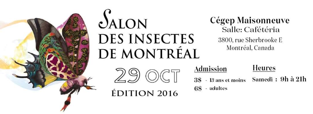 Salon des Insectes de Montréal 2016
