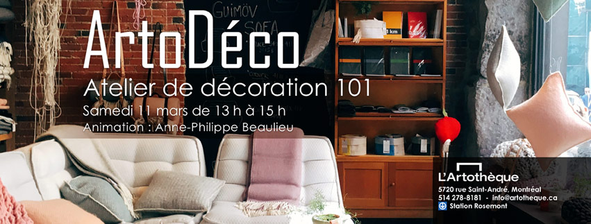Atelier de décoration 101: ArtoDéco 