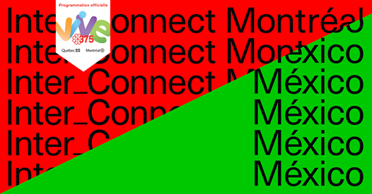 Inter_Connect Montréal / México
