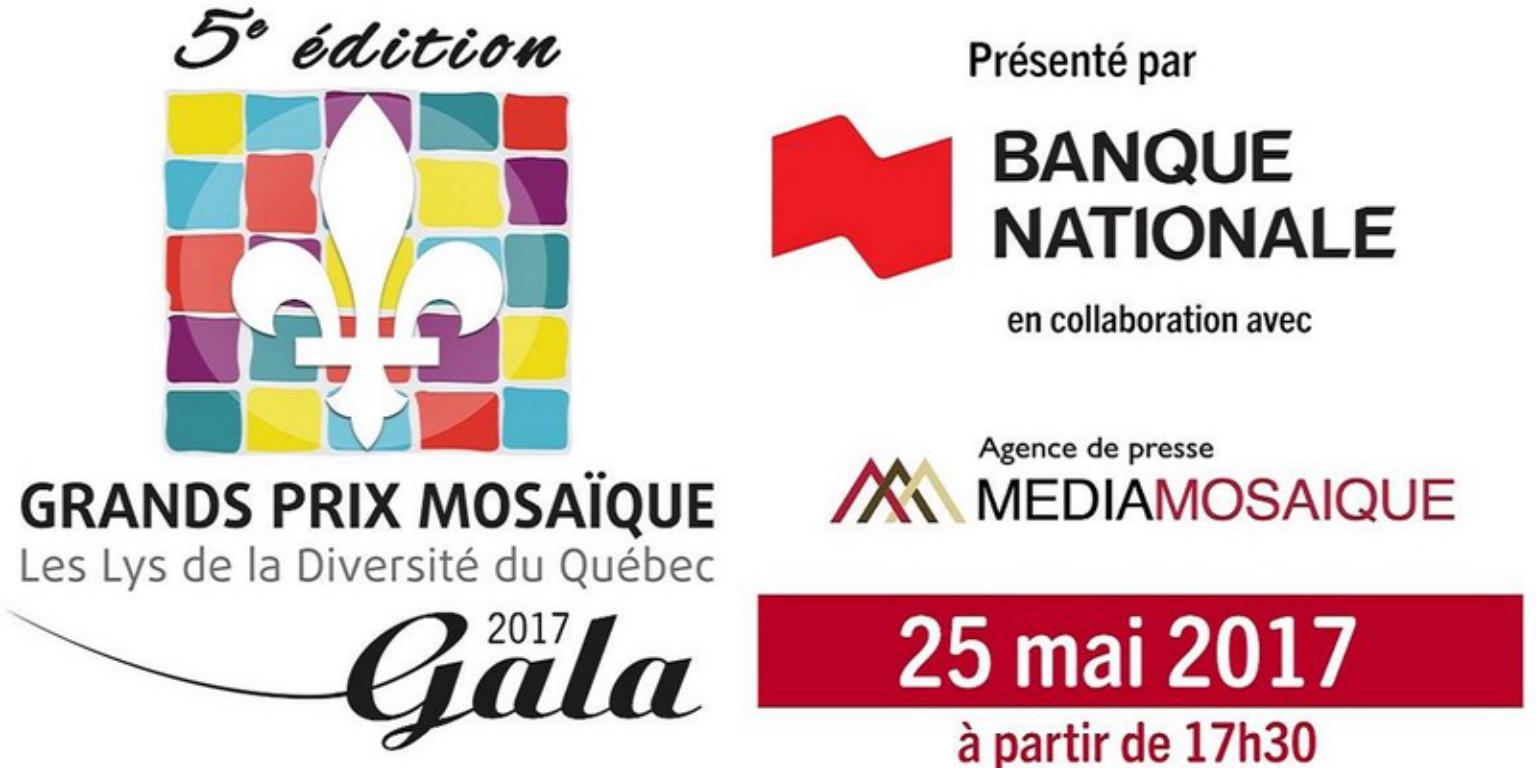 Gala Grand prix Mosaïque : Les lys de la Diversité du Québec 5 ème Édition 
