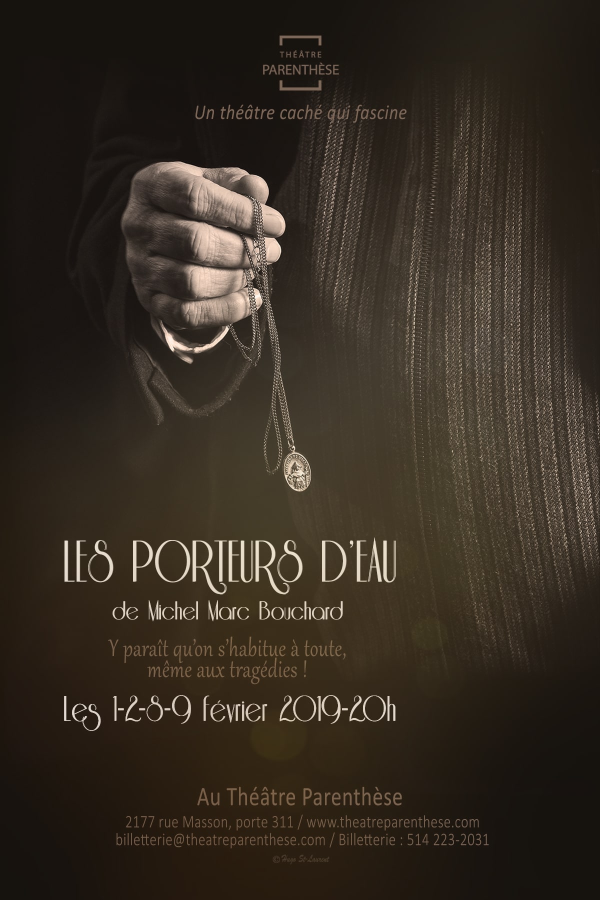 Les porteurs d'eau de Michel Marc Bouchard