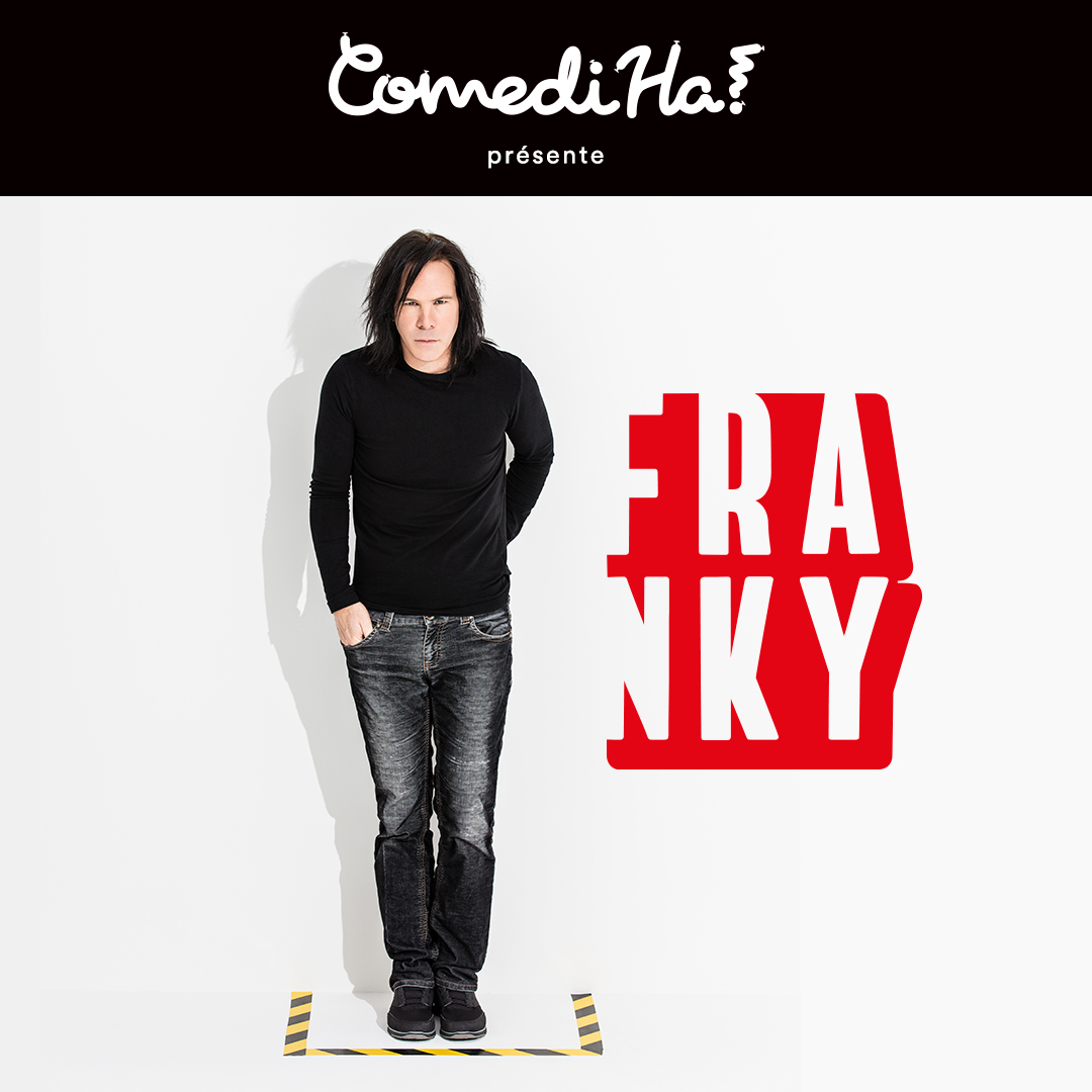 ComediHa! présente Franky