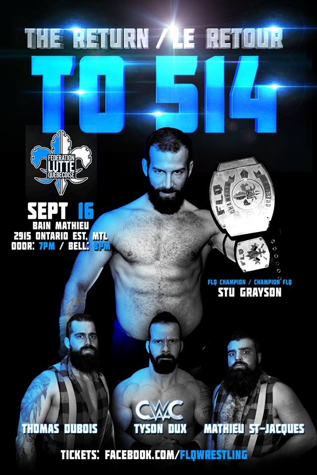 FLQ Wrestling présente Le Retour dans le 514!