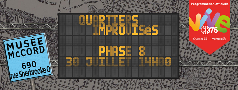 Quartiers improvisés - Phase 8