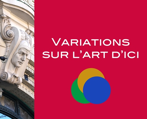 Variations sur l’art d’ici