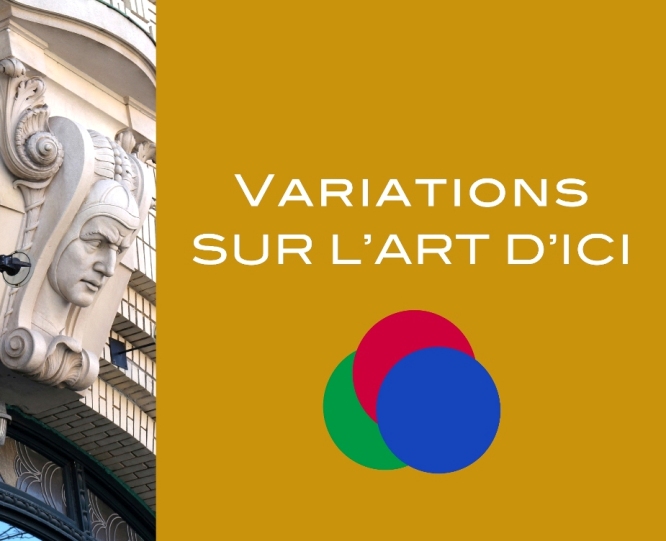 Variations sur l'art d'ici