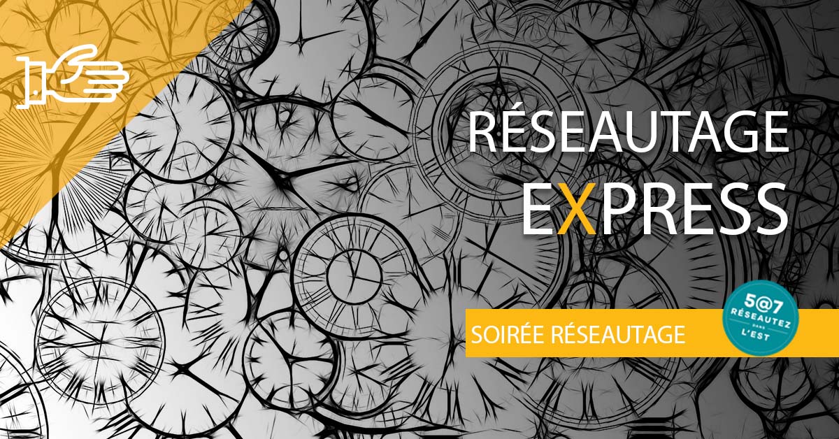 Soirée Réseautage Express