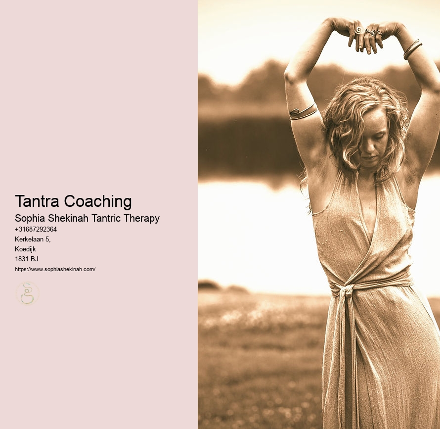 Tantra Coaching Sophia Shekinah Tantric Therapy Tantra Coaching