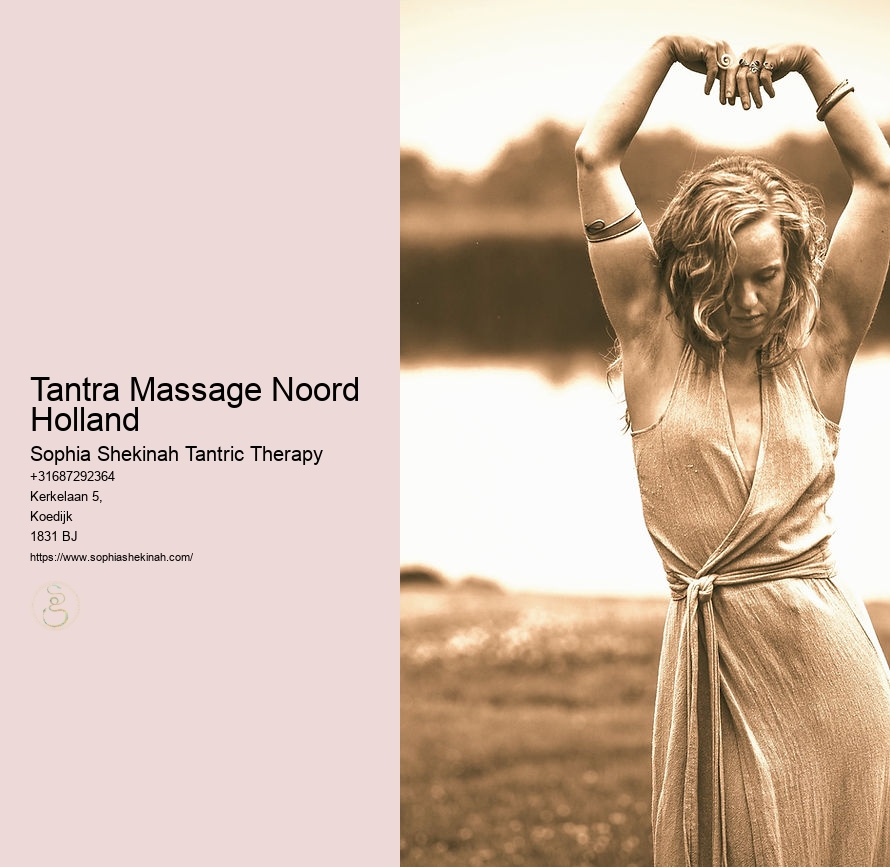 Tantra Massage Noord Holland Sophia Shekinah Tantric Therapy Tantra Massage Noord Holland