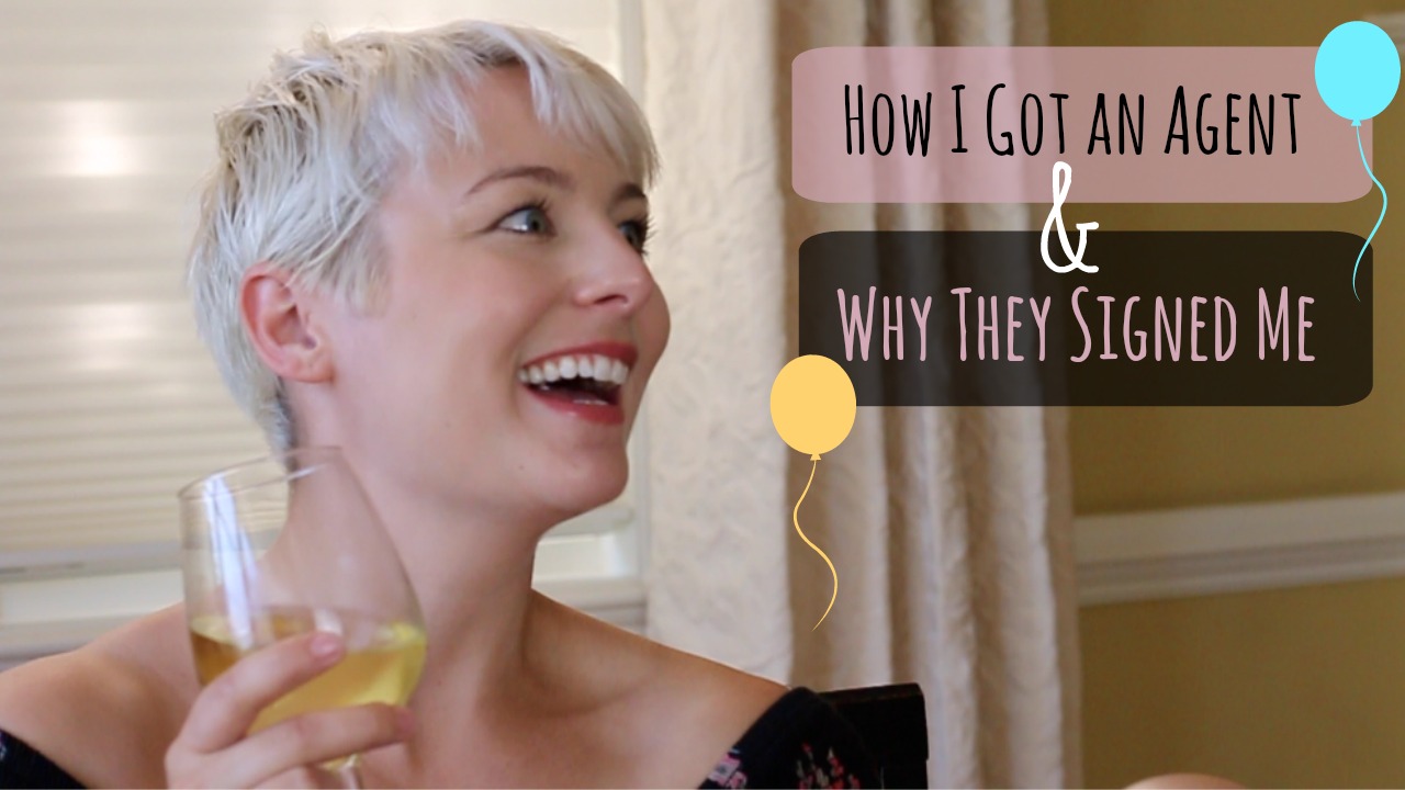 How I Got An Agent & Why They Signed Me